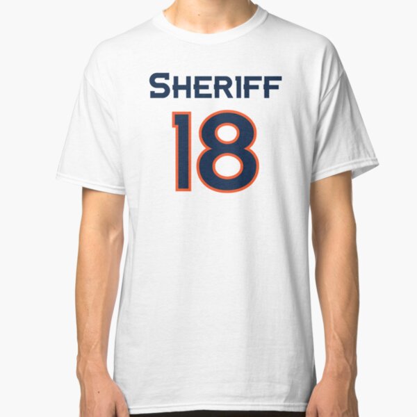 peyton manning the sheriff t shirt