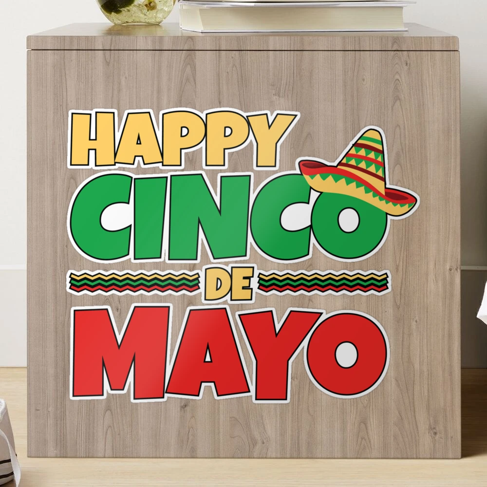 Happy Cinco de Mayo