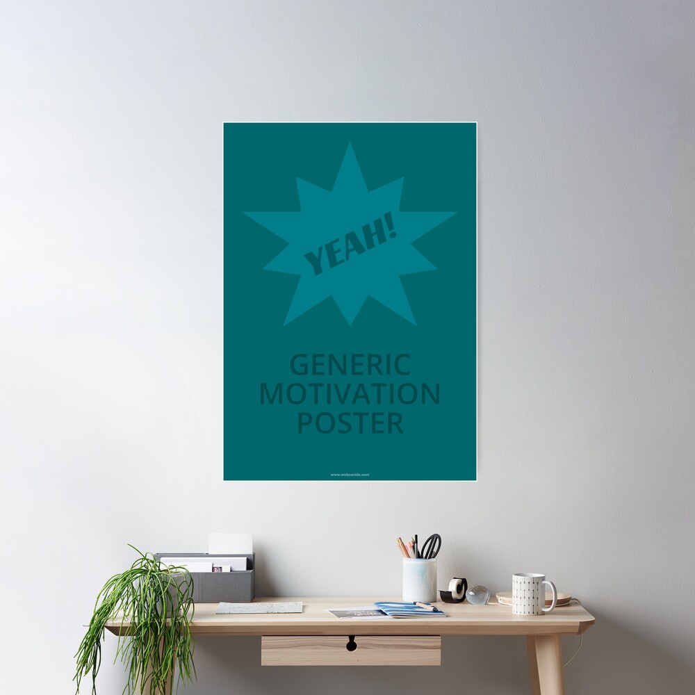 Generic Motivation Poster Poster