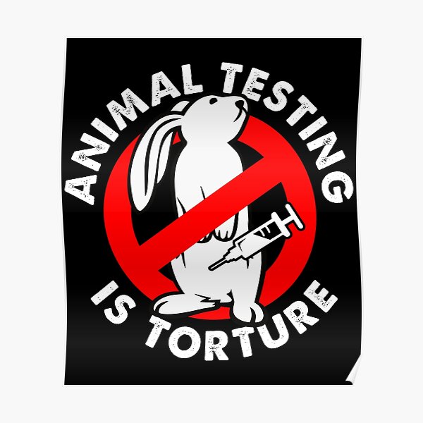 Stop animal testing activism and liberation Poster