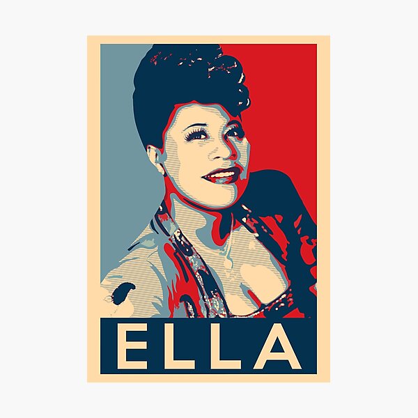 Ella Fitzgerald Hope Poster - Sizes of Jazz History Photographic Print