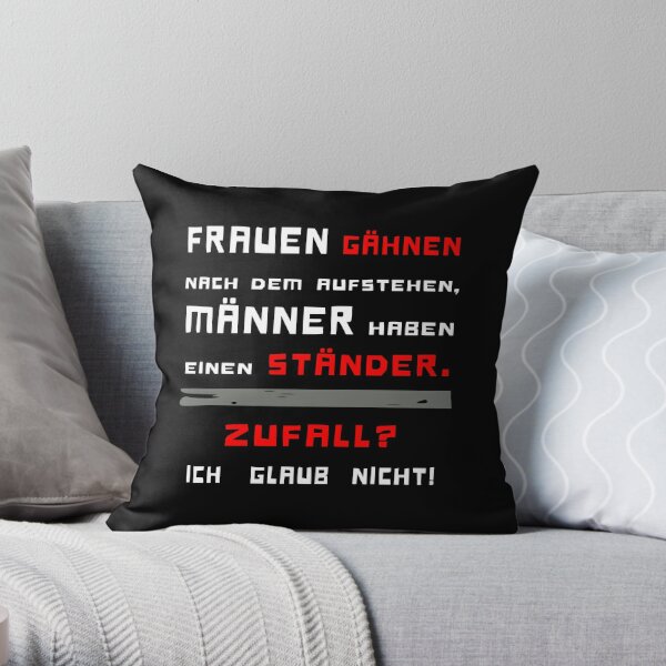 Kissen Kissenbezuge Mannerspruche Redbubble