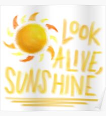 Look Alive, Sunshine Poster