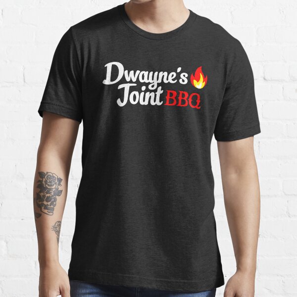 "Dwayne's Joint BBQ" Essential TShirt for Sale by boboman13 Redbubble