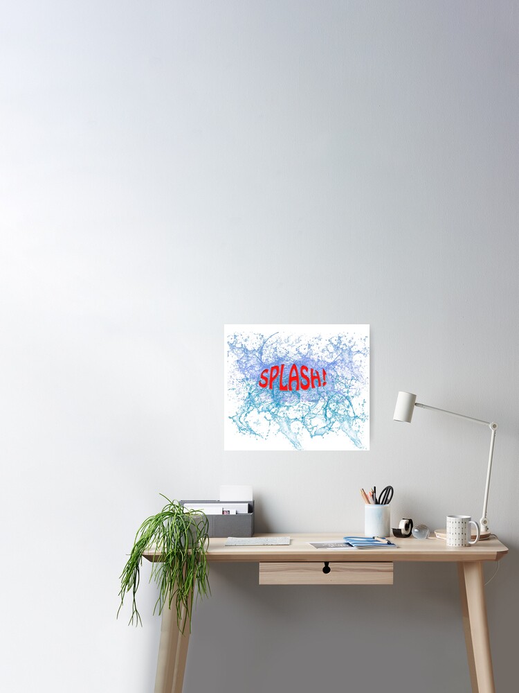 Poster Rl Big Splash De Candi Designs Redbubble