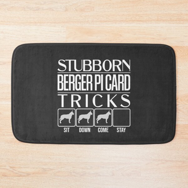 Item preview, Funny Berger Picard Design: Stubborn Berger Picard Tricks / Stubborn Dog Tricks, funny gift idea designed and sold by HEJAshirts.