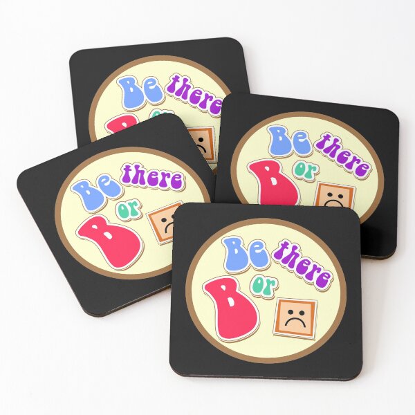 Item preview, Be there or be square Retro designed and sold by BigTime.