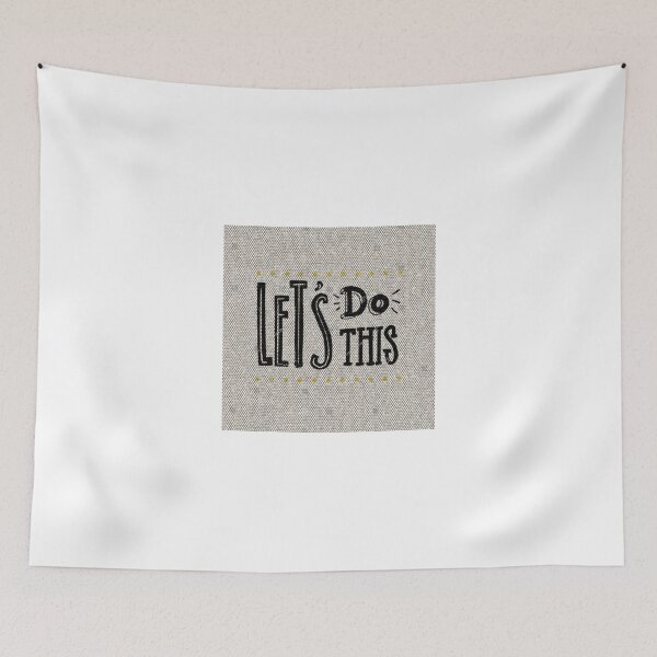 Item preview, Lets do this designed and sold by anurags.