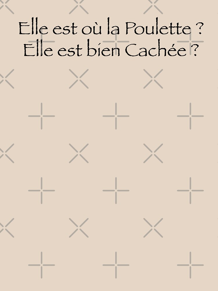 « Elle est où la poulette ? » par Timena
