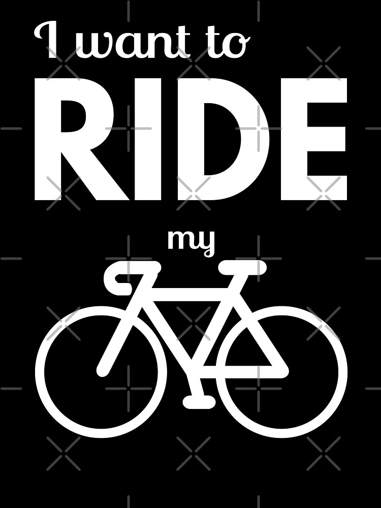 Hay una tendencia Fortaleza esfera Camiseta para niños «Quiero montar mi bicicleta, regalo para ciclista,  regalo para amantes de ciclismo, bicicleta, motorista» de TastefulTees |  Redbubble