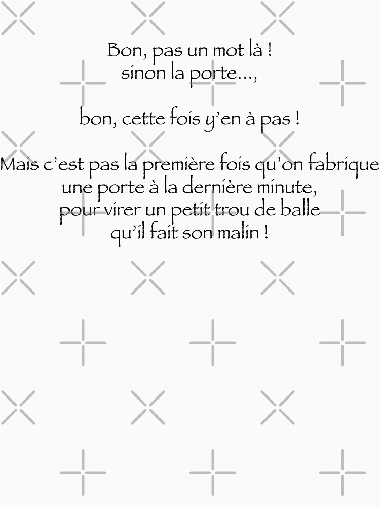 « Pas un mot là ! sinon la porte... » par Timena