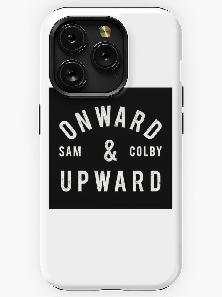 Sam Colby Onward and Upward