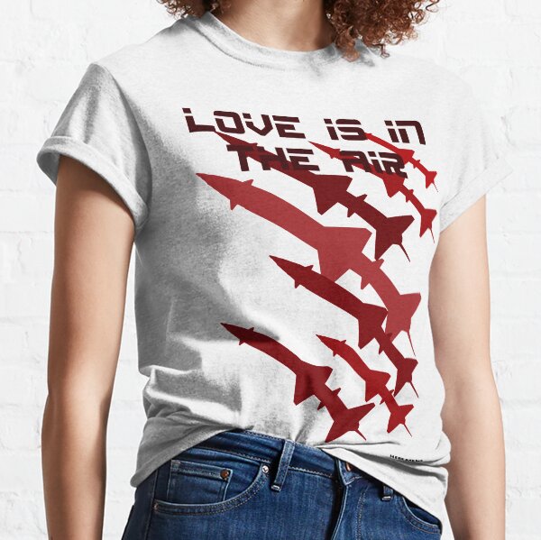 Love Is In The Air Classic T-Shirt