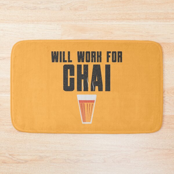 Item preview, Will Work For Chai designed and sold by artworkbyrihen.