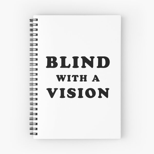 Item preview, Blind With A Vision - Blindness Awareness Quotes designed and sold by TMBTM.