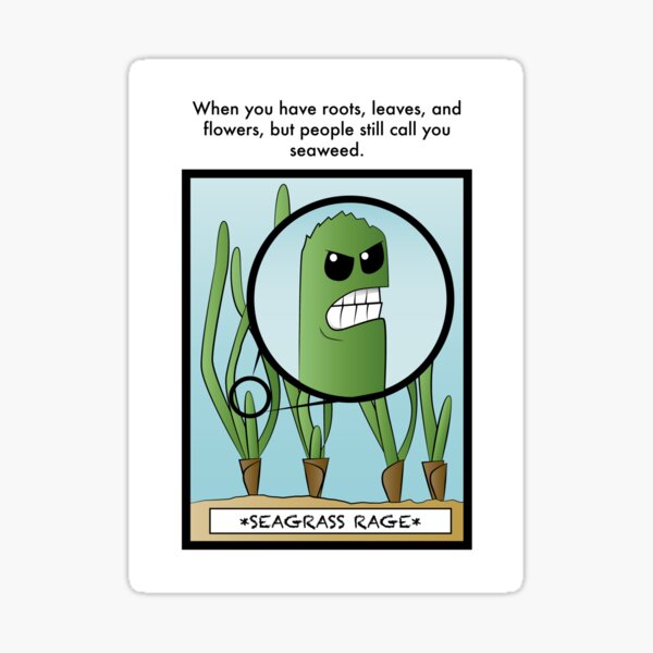 Seagrass Rage Sticker