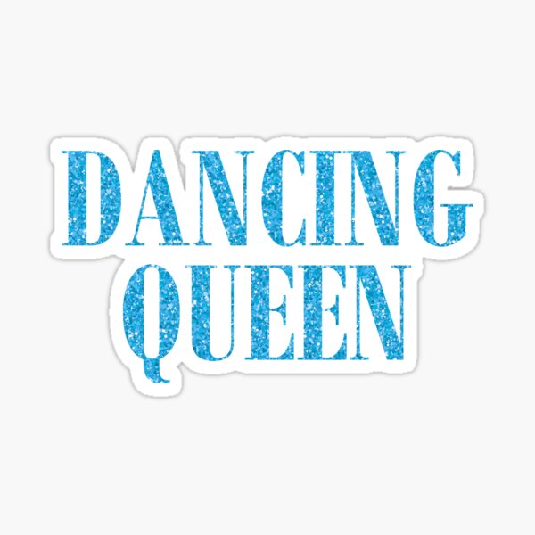 Dancing Queen Sticker