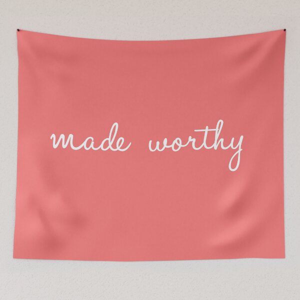 Item preview, Made worthy designed and sold by ReVivingHoPe.