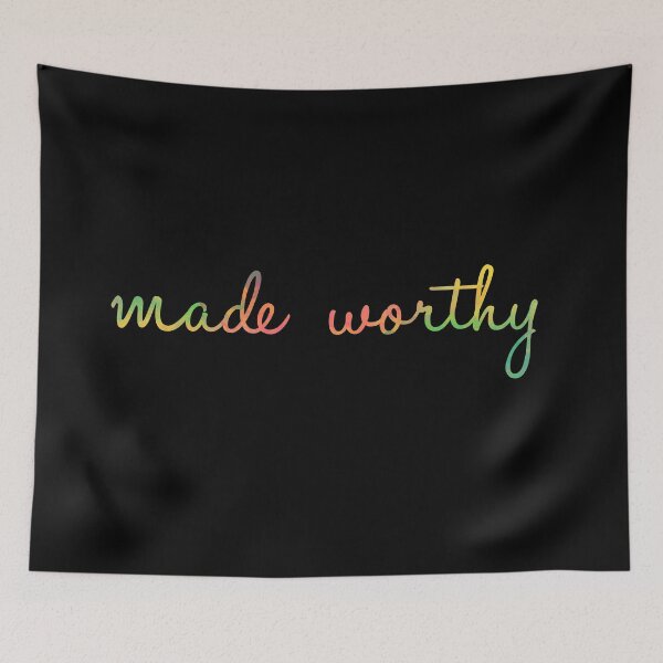 Item preview, Made worthy designed and sold by ReVivingHoPe.