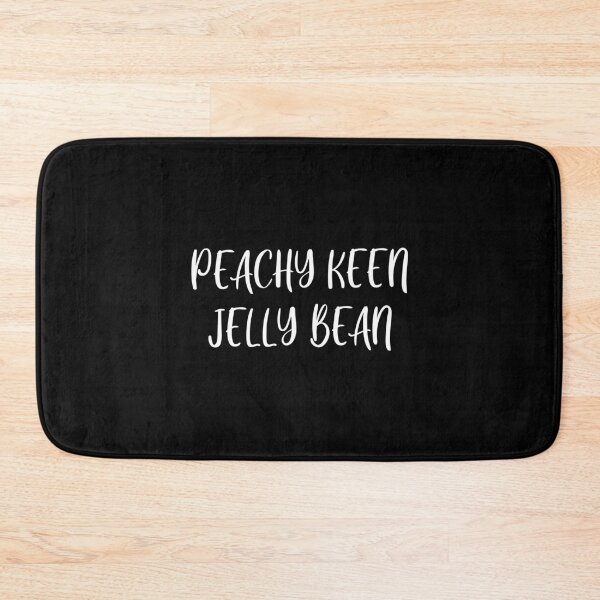 Item preview, Peachy Keen Jelly Bean (Black) designed and sold by quoteedesigns.