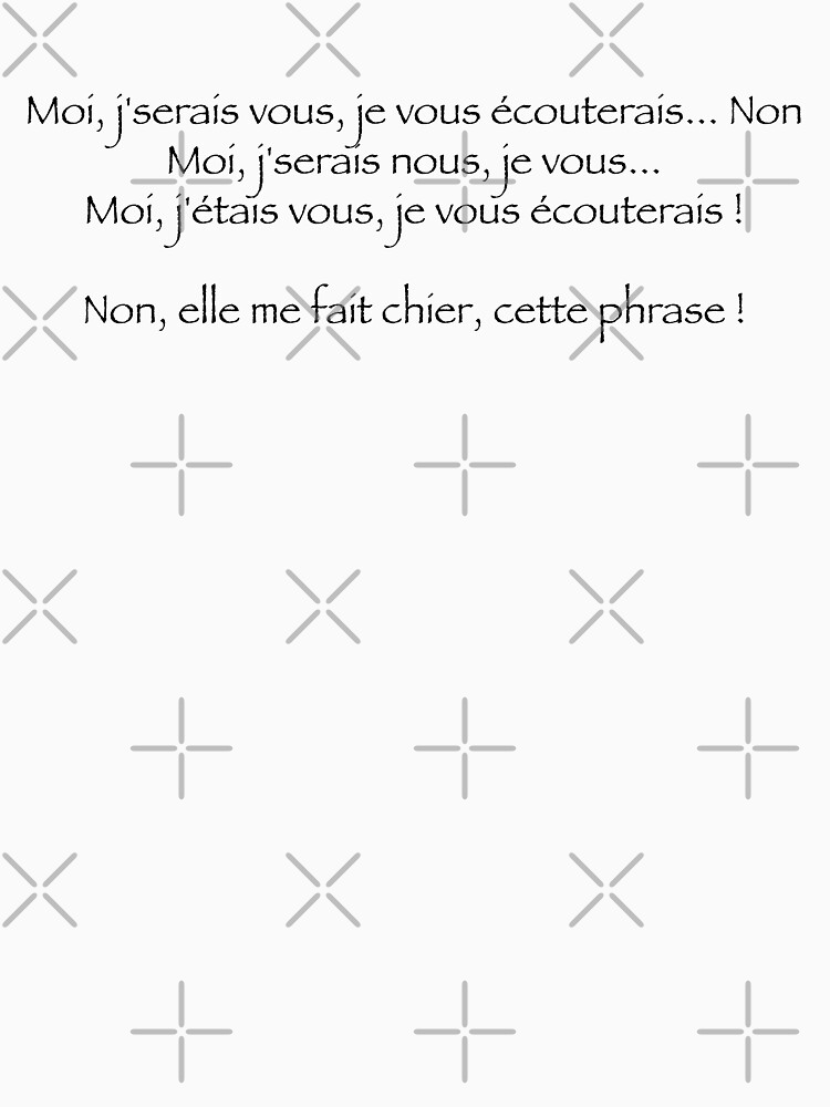 « Moi je serais vous, je vous écouterais... » par Timena