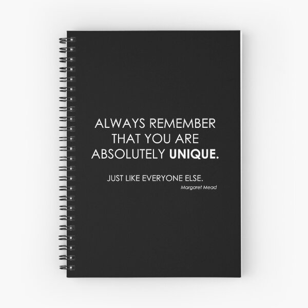 Item preview, quote: Always remember that you are absolutely unique. Just like everyone else. designed and sold by He-Be.
