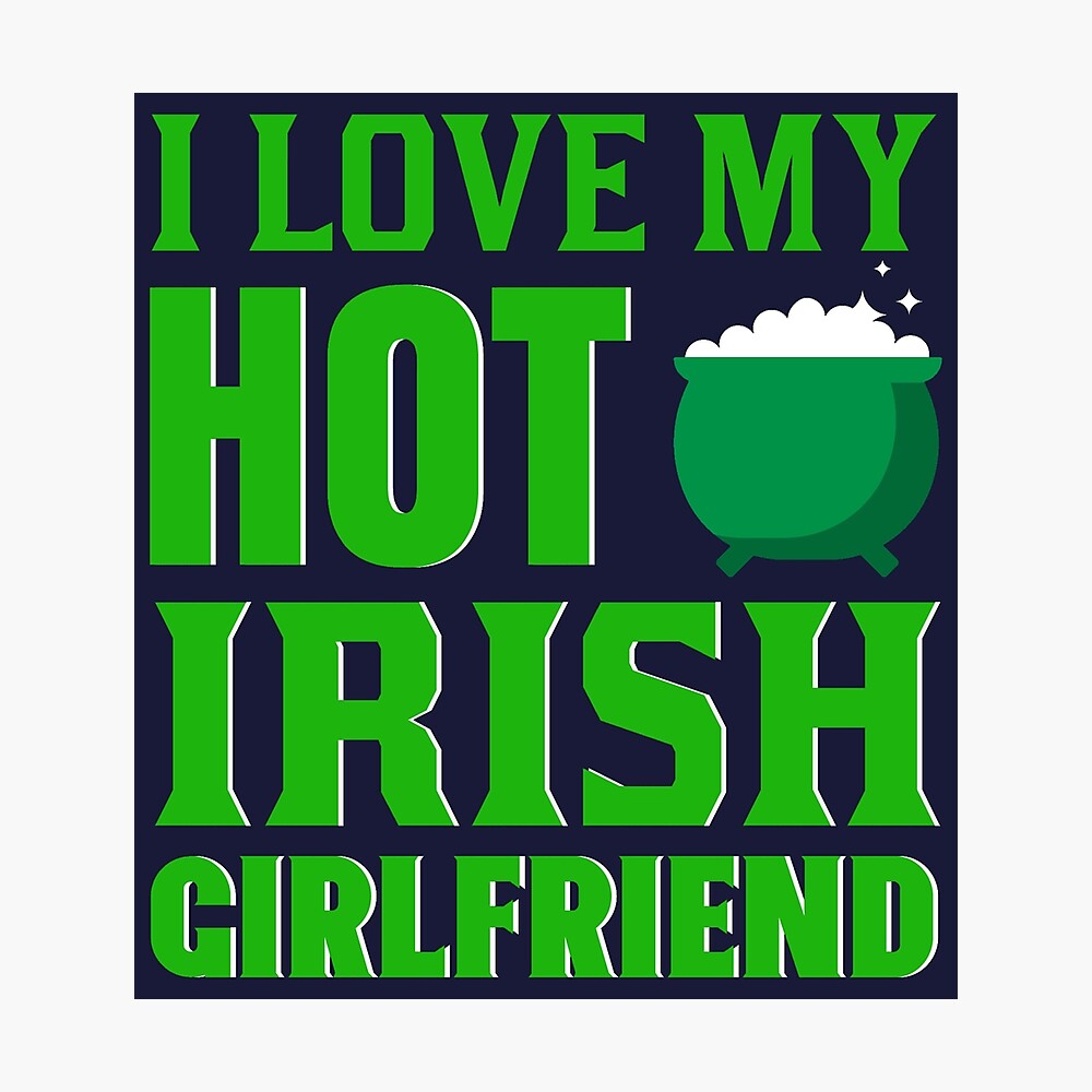 i love irish girls