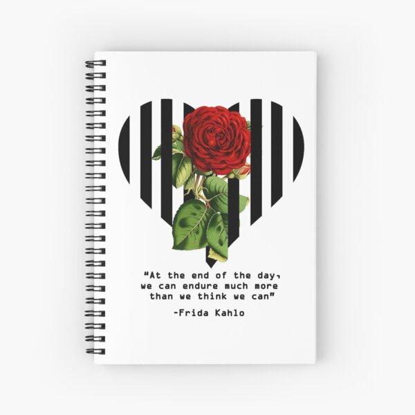 Frida Kahlo Not Fragile Like A Flower Quote Frida Kahlo Quote- Not Fragile Like A Flower" Spiral Notebook By  Nirvanaxstudio | Redbubble