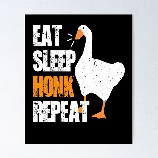 Item preview, Eat Sleep Honk Repeat designed and sold by LimeAndCoconuts.