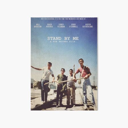 Stand By Me Poster Art Board Print