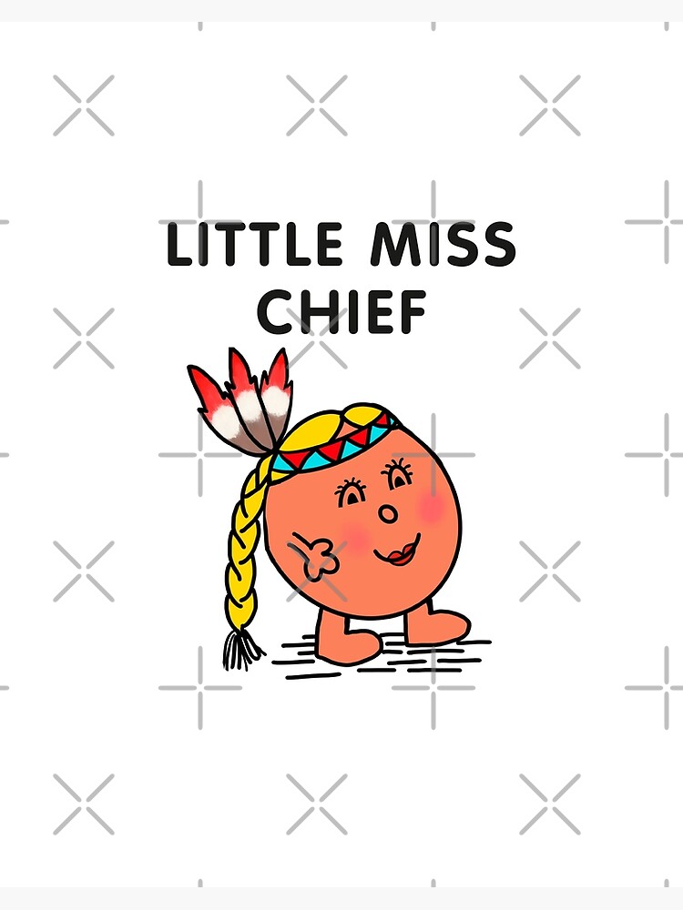 Little Miss Chief 