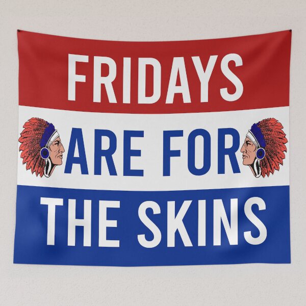 Item preview, Fridays Are for The Skins designed and sold by ec0naway.