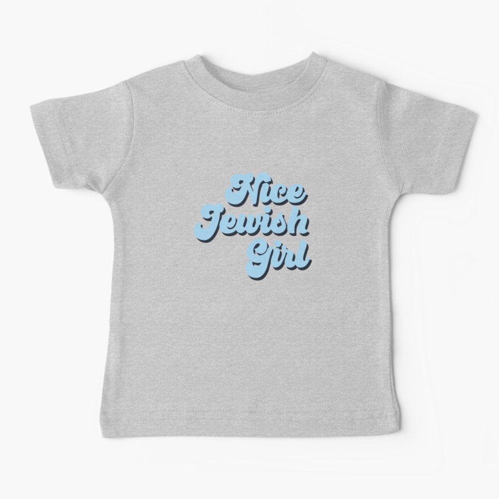 Nice Jewish Girl Baby T-Shirt