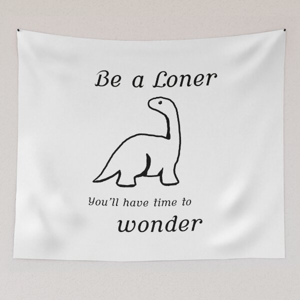 Item preview, Be a Loner designed and sold by T131ArtforHeart.
