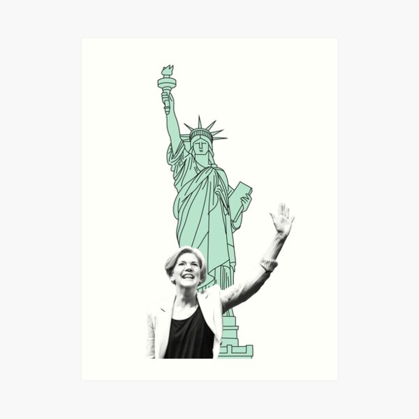 Elizabeth Warren + Lady Liberty Art Print