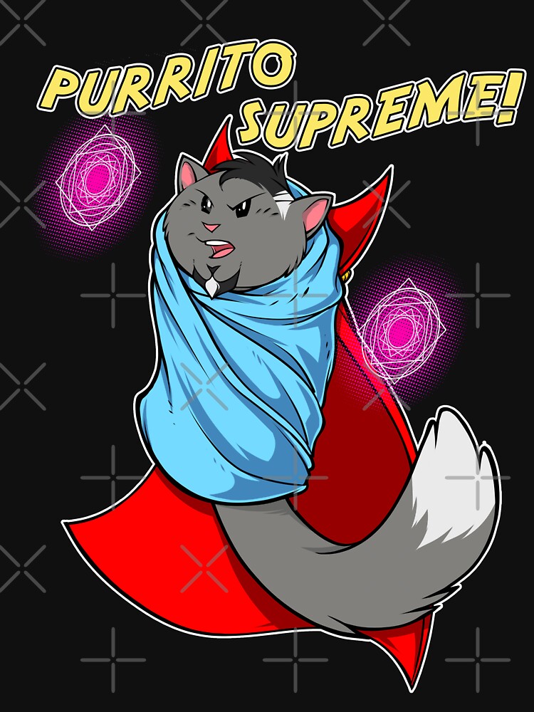  Purrito Supreme Snug Kitty Cat Meme Funny Phrase  by cybercat