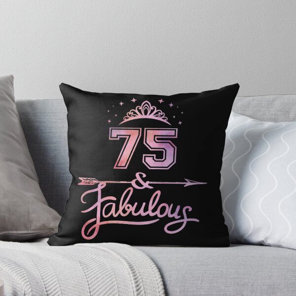Item preview, Women 75 Years Old And Fabulous Happy 75th Birthday design designed and sold by Grabitees.