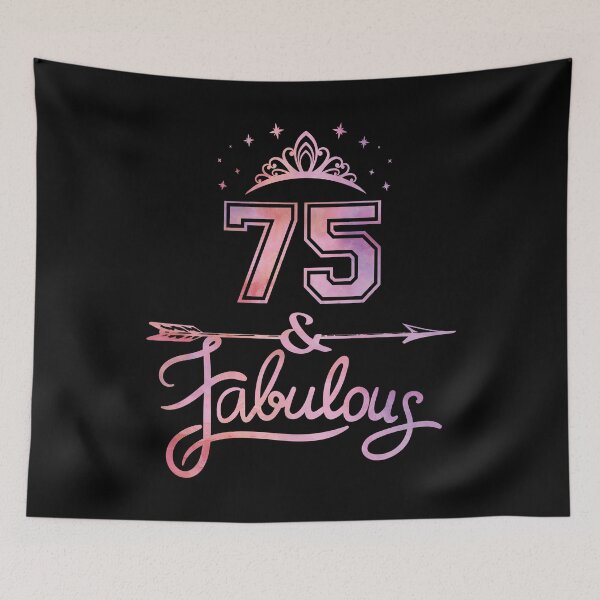 Item preview, Women 75 Years Old And Fabulous Happy 75th Birthday design designed and sold by Grabitees.