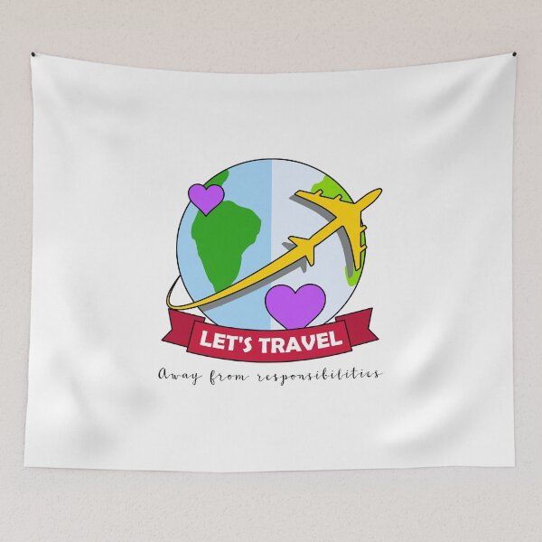 Item preview, Let's Travel Away From Responsibilities designed and sold by MaplewoodMerch.