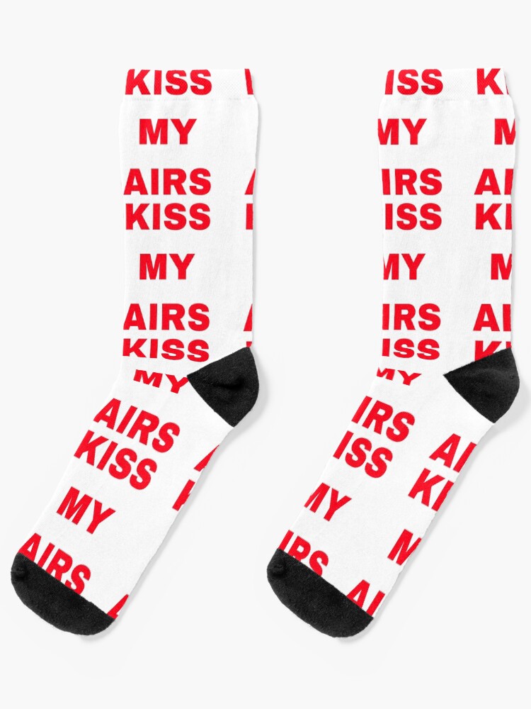 kiss my airs socks