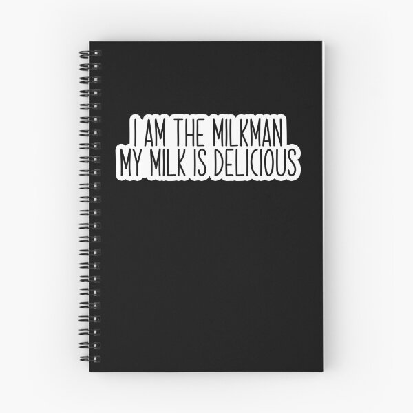 Item preview, i am the milkman my milk is delicious Popular Meme Speech designed and sold by mekx.
