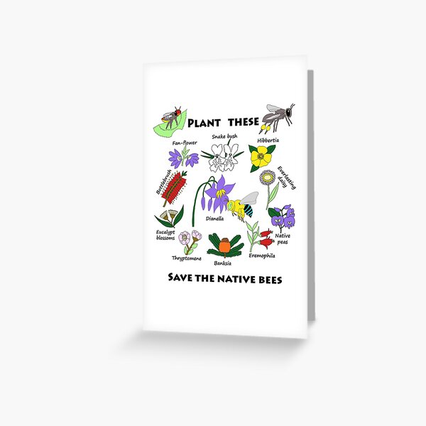 Plant these, save the native bees Greeting Card