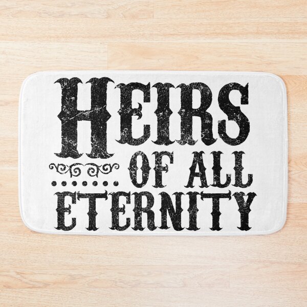 Item preview, Heirs of all Eternity rustic lettering designed and sold by Fashionmonger.