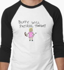 Buffy Will Patrol Tonight Colour Men's Baseball Âľ T-Shirt