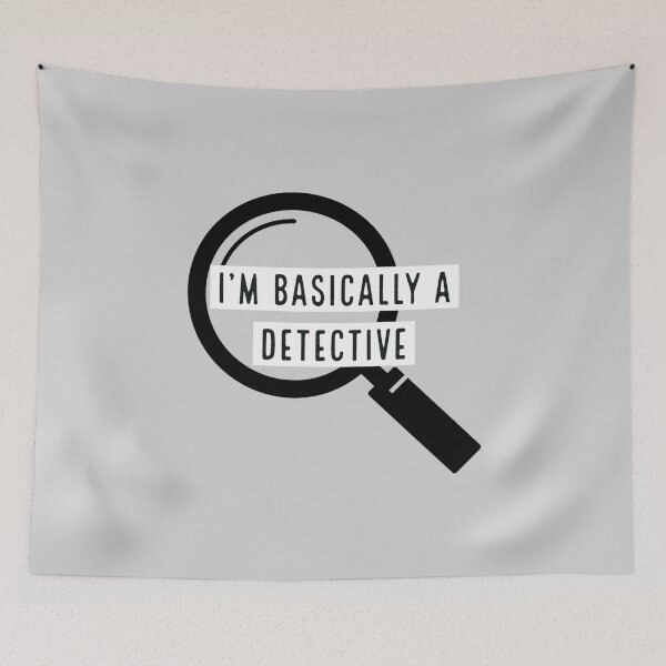 Item preview, I'm Basically A Detective designed and sold by SquidAndBear.