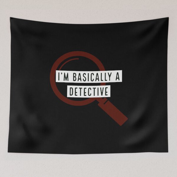 Item preview, I'm Basically A Detective designed and sold by SquidAndBear.