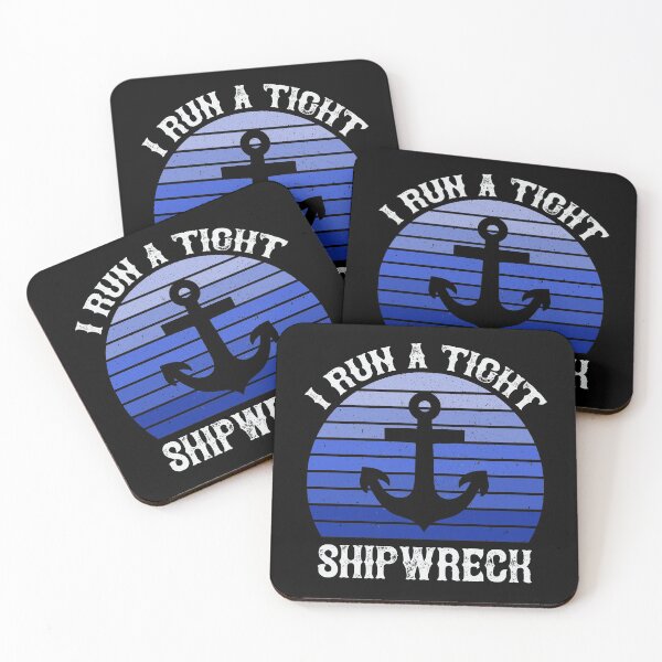 Item preview, I RUN A TIGHT SHIPWRECK Funny Gift For Men Women designed and sold by MagicBoutique.
