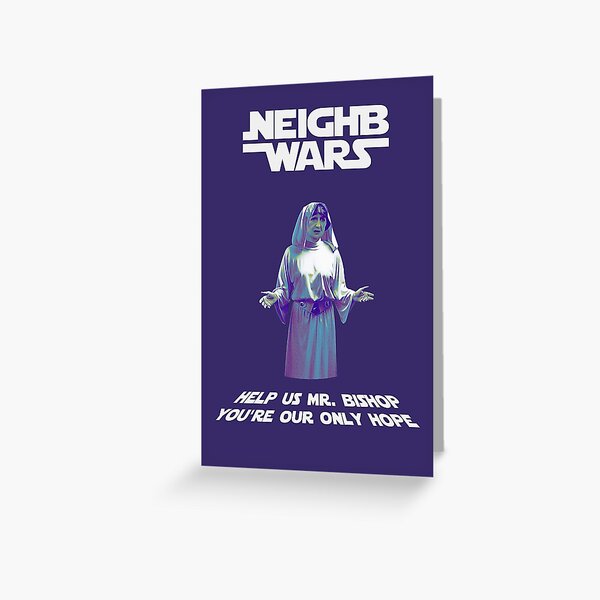 Neighbwars Greeting Card