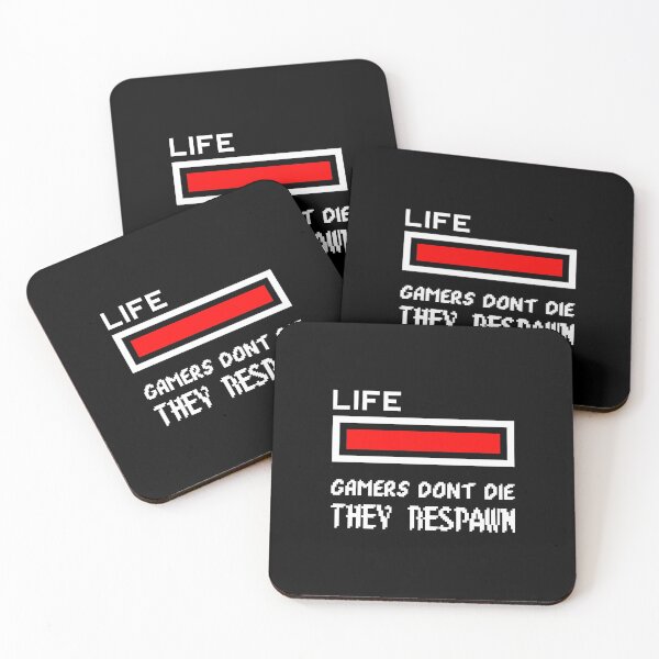 Item preview, Gamers Don't Die, They Respawn designed and sold by livegood.