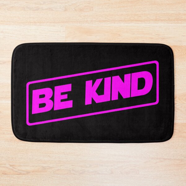 Item preview, Be Kind to everyone (Pink) designed and sold by DafyddEm.